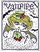 Vampire Vixens Coloring Book: Vampire Vixens