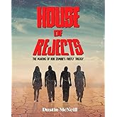 House of Rejects: The Making of Rob Zombie's Firefly Trilogy