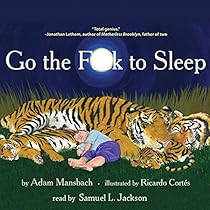 Go the F--k to Sleep Go the F--k to Sleep