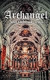 Archangel: And Other Poems by Oliver Herschel