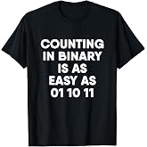 Counting In Binary Computer Science T-Shirt