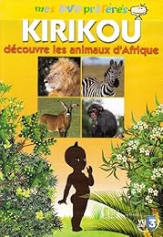 Kirikou Et Les Animaux D'afrique