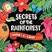 Secrets of the Rainforest