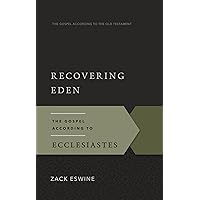 Preaching Christ from Ecclesiastes: Foundations for Expository