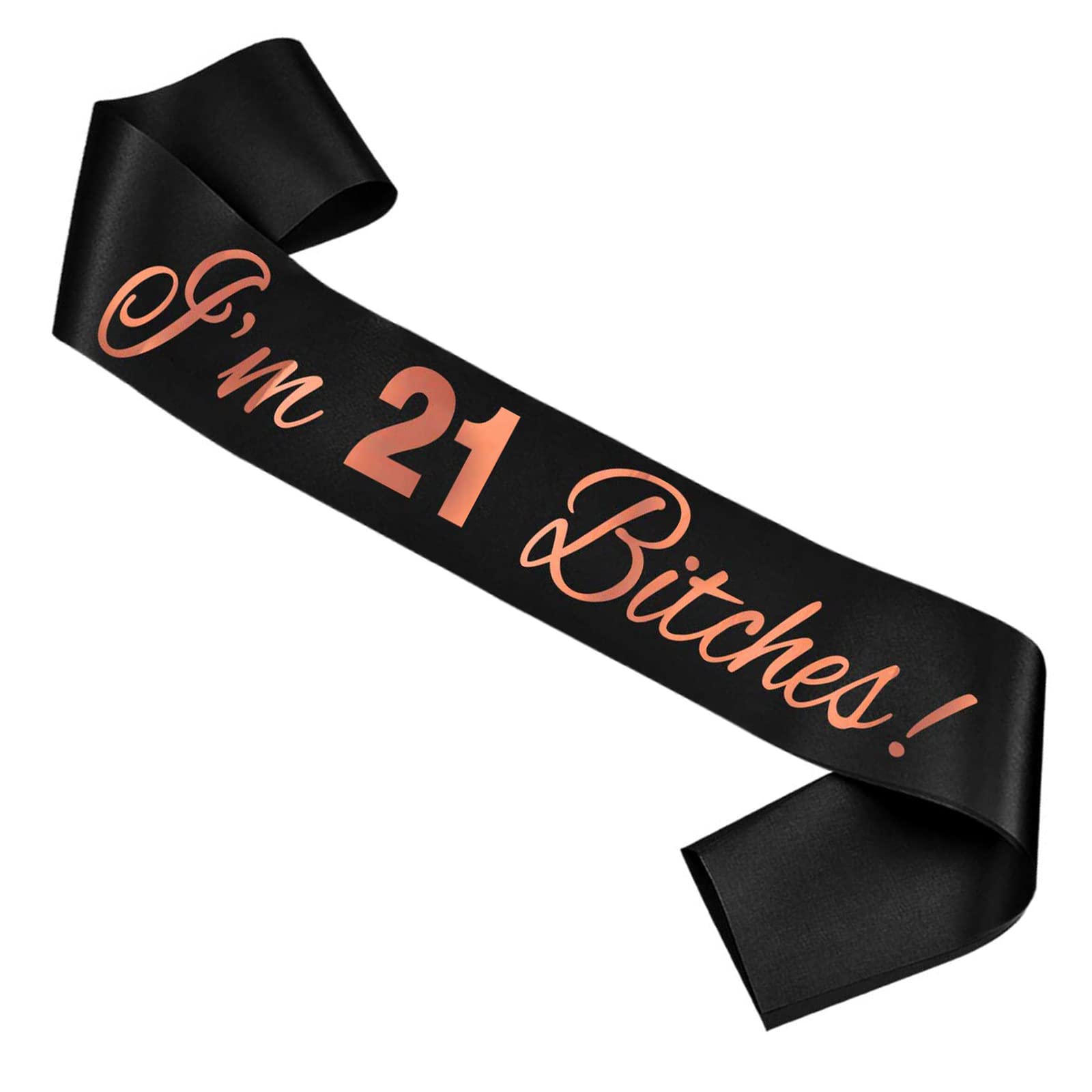 Ulikee Birthday Sash for Girl 21st Birthday, Rose Gold 'I'm 21 Bitches!' Black Sash 21st Birthday Sash Finally Legal Sash Drinking Age Birthday Party Favors