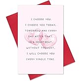 Ogeby Cute Valentines Day Card Gifts for Boyfriend Girlfriend, Sweet Anniversary Cards Gifts for Husband Wife, I Choose You Every day Love Card for Him Her