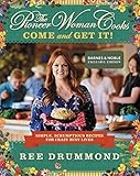 The Pioneer Woman Cooks: Come and Get It!: Simple, Scrumptious Recipes for Crazy Busy Lives (Exclusive Edition)