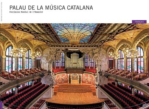 PALAU DE LA MUSICA CATALANA