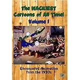 The Wackiest Cartoons of All Time! Vol. 1 Uncensored Animation from the 1930s [DVD]