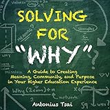 Solving For "Why"