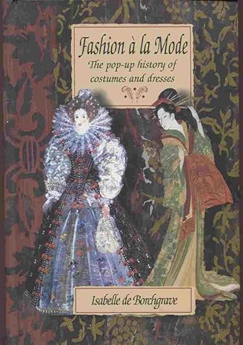 Download Fashion a LA Mode: The Pop-Up History of Costumes and Dresses PDF