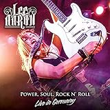 Power, Soul, Rock N'roll - Live In Germany