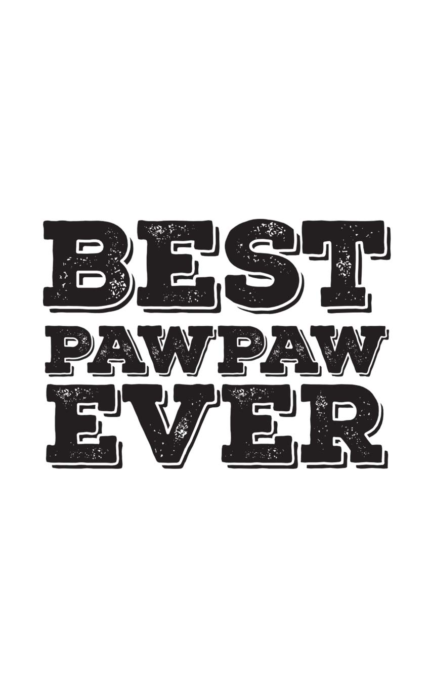 Free Free 72 Best Pawpaw Ever Svg SVG PNG EPS DXF File