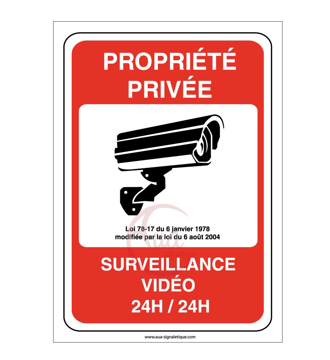 AUA SIGNALETIQUE - Panneau Propriété Privée sous Surveillance Vidéo 24H /24-450x630 mm, PVC 1.5mm
