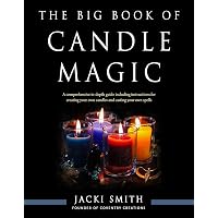Candle Magic: An Enchanting Spell Book of Candles and Rituals