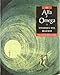 Alfa y omega, visiones del milenio (Episodios Bíblicos, Band 3)