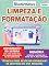 Livro Tudo Sobre Informática Ed. 68 - Limpeza e Formatação (EdiCase Digital)