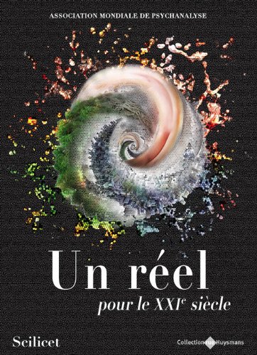 Un  réel pour le XXIe siècle