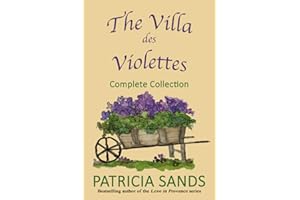 The Villa des Violettes: Complete Collection