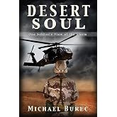 Desert Soul: One Soldier's View of the Storm