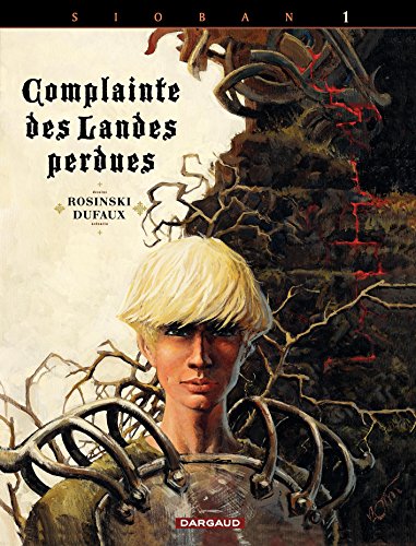 Complainte des landes perdues - Cycle 1 - Tome 1 - Sioban (French Edition) by Dufaux