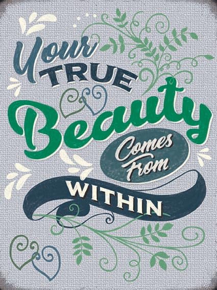 Small (150 x 200mm) Metal Sign - Beauty Within