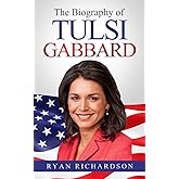 The Biography of Tulsi Gabbard