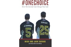 #ONECHOICE: How Ten Seconds Can Change Your Life