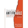 Antifragile: Things That Gain from Disorder (Incerto)