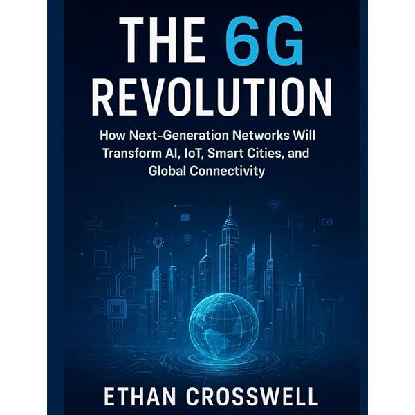 Amazon.com: 6G: The Next Horizon: From Connected People and Things