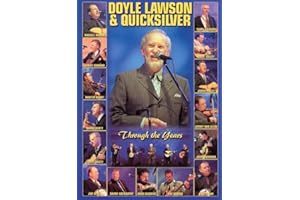 Doyle Lawson & Quicksilver: Through the Years
