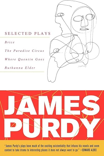 Download James Purdy: Selected Plays PDF