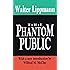 The Phantom Public (International Organizations Series)