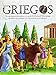 Los Griegos (Descubriendo)