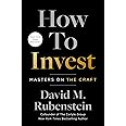 How to Invest: Masters on the Craft