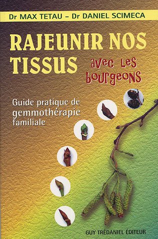 Rajeunir nos tissus avec les bourgeons