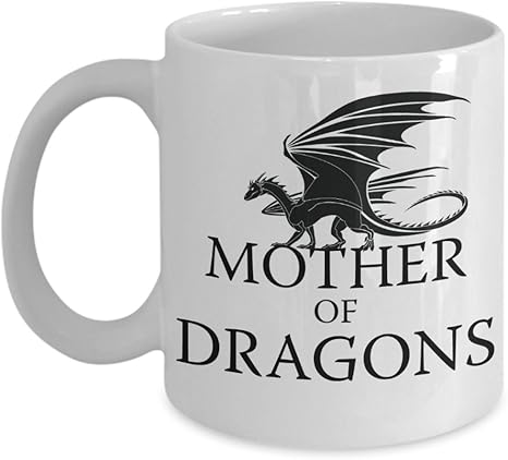mother of dragon cup