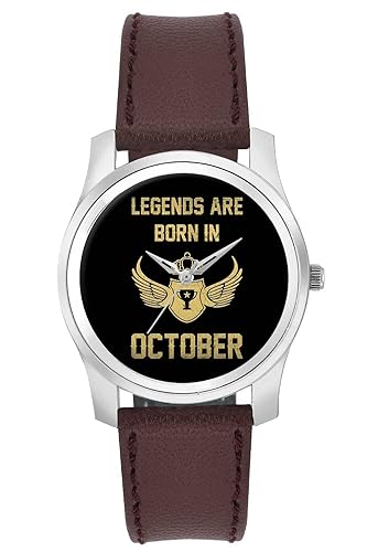 BigOwl Legends Are Born In October Birthday Gift for Him Fashion Watches for Girls - Awesome Gift for Daughter/Sister/Wife/Girlfriend - Casual Quirky Typography Designer Analog Leather Band Watch (Perfect Gift for Girls)