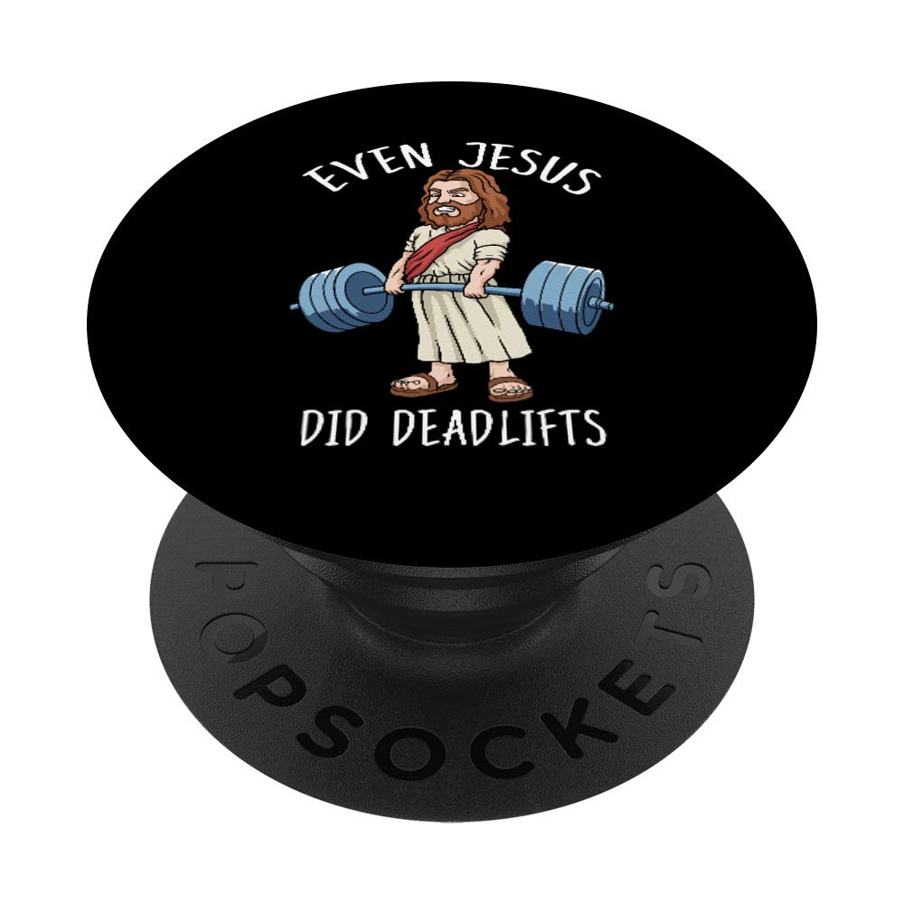 Funny Gym Gift Jesus Deadlift Gift Men Fitness Bodybuilding PopSockets PopGrip: Swappable Grip for Phones & Tablets