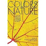 The Colors of Nature: Culture, Identity, and the Natural World
