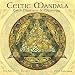 Celtic Mandala: Earth Mysteries & Mythology by 