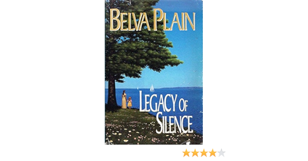 Legacy Of Silence Plain Belva 9781568657929 Amazon Com Books