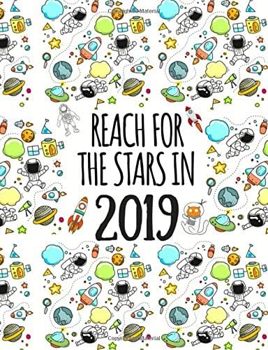 Reach For The Stars In 2019: Weekly and Monthly Diary & Planner For Boys (Unicorn Magic Series)