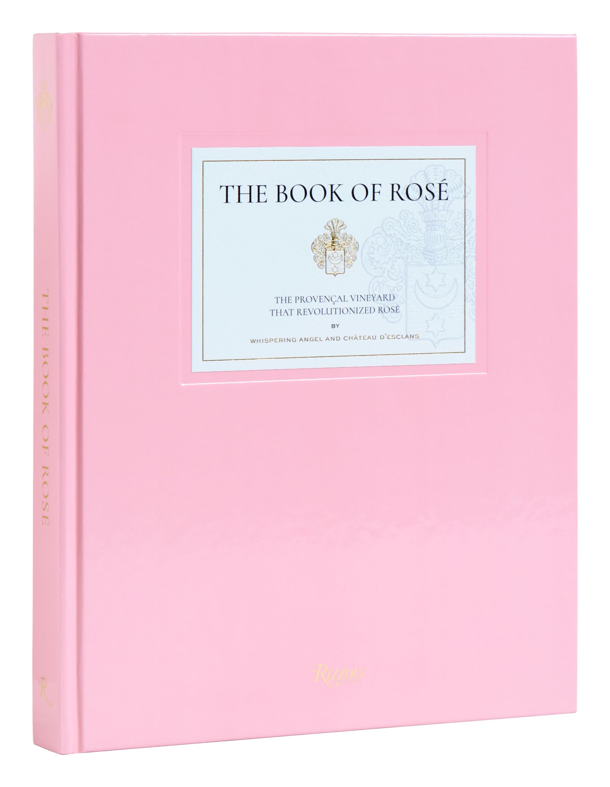 The Book of Rosé: The Provençal Vineyard That