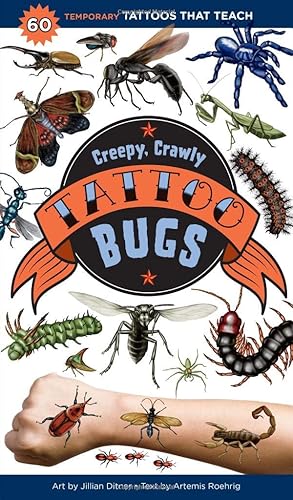 Download Creepy, Crawly Tattoo Bugs: 60 Temporary Tattoos That Teach PDF