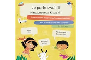 Je parle swahili, Ninazungumza Kiswahili: Français-swahili dictionnaire d'images pour enfants, Kamusi ya picha ya Kifaransa-K