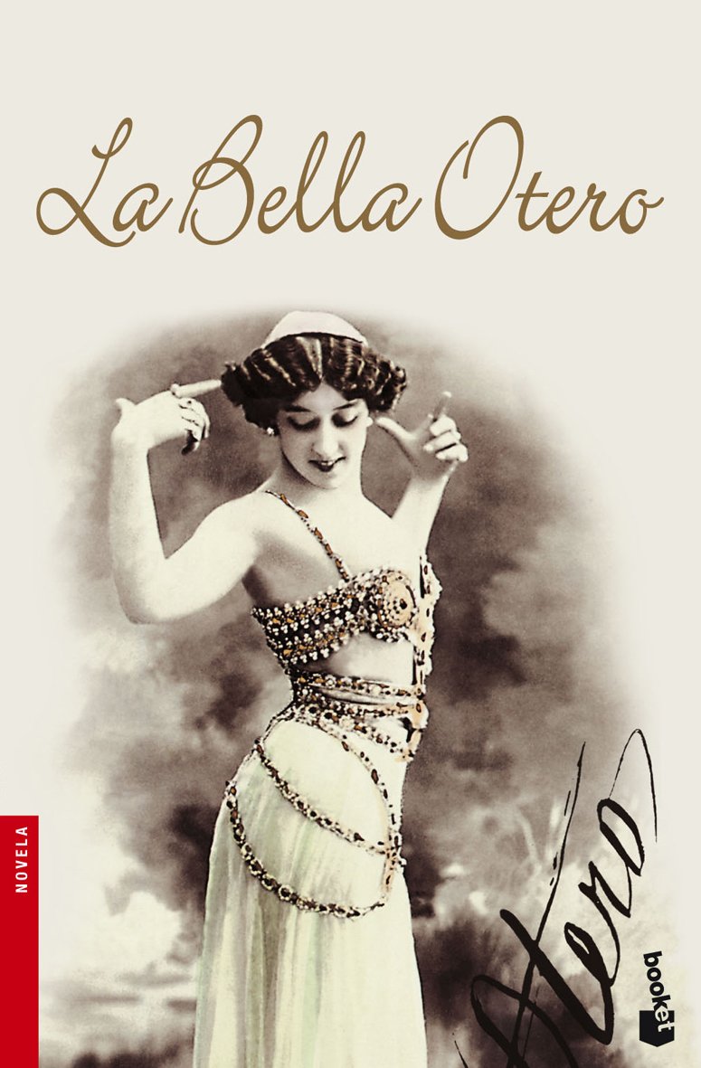 La Bella Otero Posadas Carmen Amazon Fr Livres