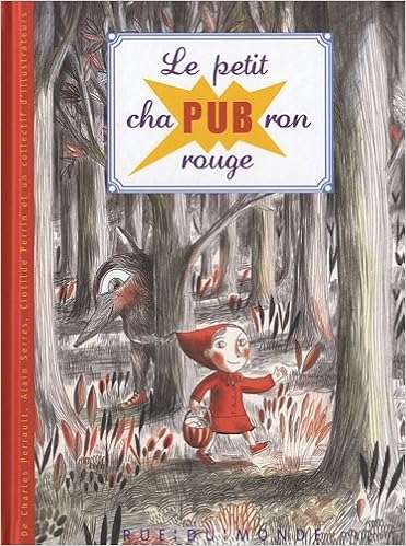 Amazon.fr - Le Petit chaPUBron rouge - Serres, Alain, Perrin ...
