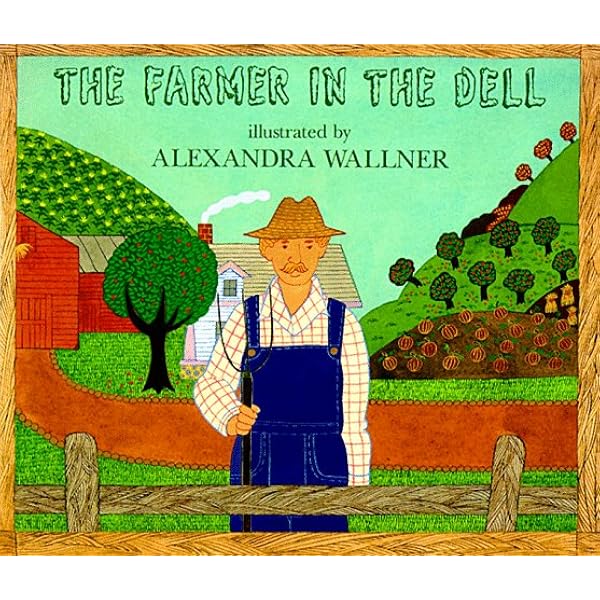 The Farmer in the Dell (Sing and Read Storybook): steve-simpson
