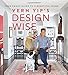 Vern Yip's Design Wise: Your Smart Guide to a Beautiful Home - Book by Vern Yip